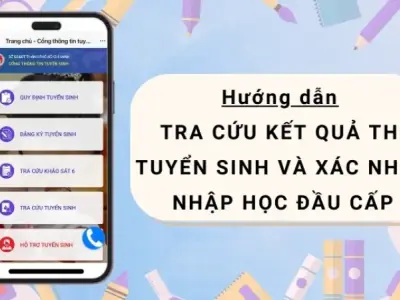 Hướng dẫn tra cứu tuyển sinh đầu cấp online - Đừng bỏ lỡ