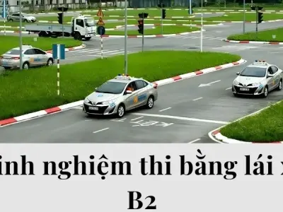 Kinh nghiệm thi bằng lái xe B2 giúp xử lý tình huống tốt