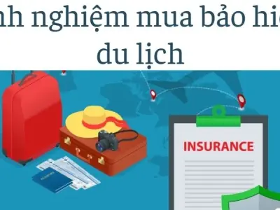 Kinh nghiệm mua bảo hiểm du lịch phù hợp từng hành trình