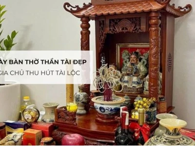 Bày trí bàn thờ Thần Tài theo phong thủy hút tài lộc 2026