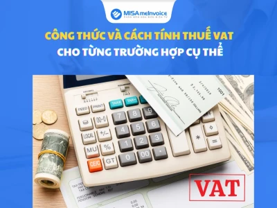 Cách Tính Thuế VAT Ngược Chính Xác và Nhanh Chóng Năm 2026