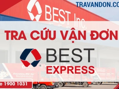 Tra cứu mã vận đơn Best Express nhanh chóng và chính xác