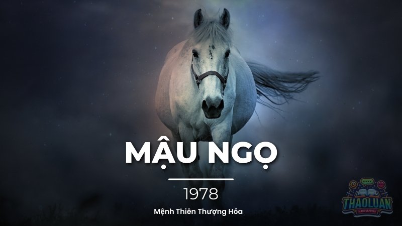 1978 Mệnh gì? Mệnh Thiên Thượng Hỏa có gì đặc biệt?
