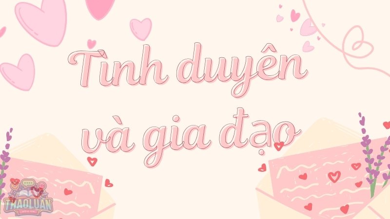 Tình duyên và gia đạo