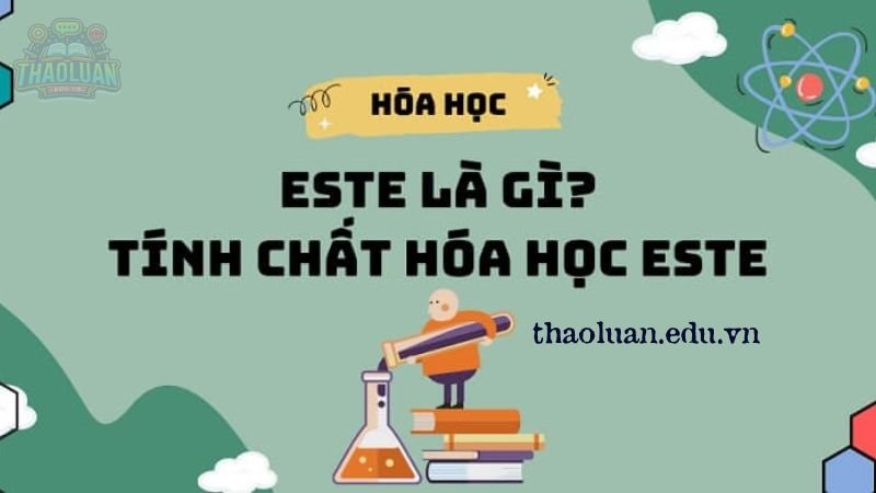 Tính chất hóa học Este 5