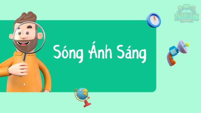 Sóng ánh sáng 7