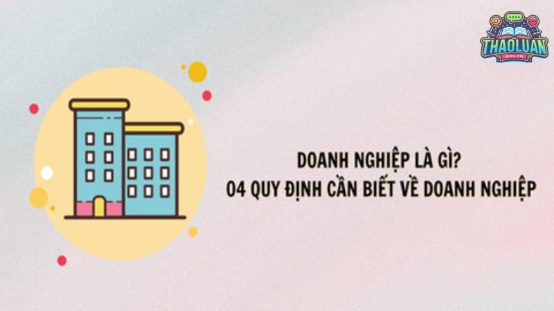 4 quy luật cần biết về doanh nghiệp 7