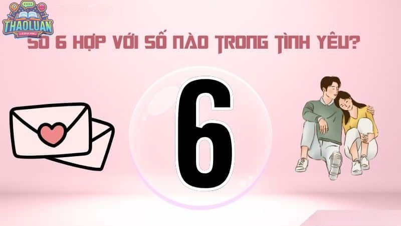 Ý nghĩa của số 6 trong tình yêu và hôn nhân  5