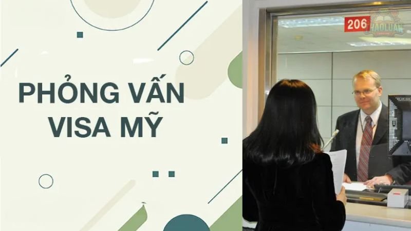 Vai trò của buổi phỏng vấn visa Mỹ 1