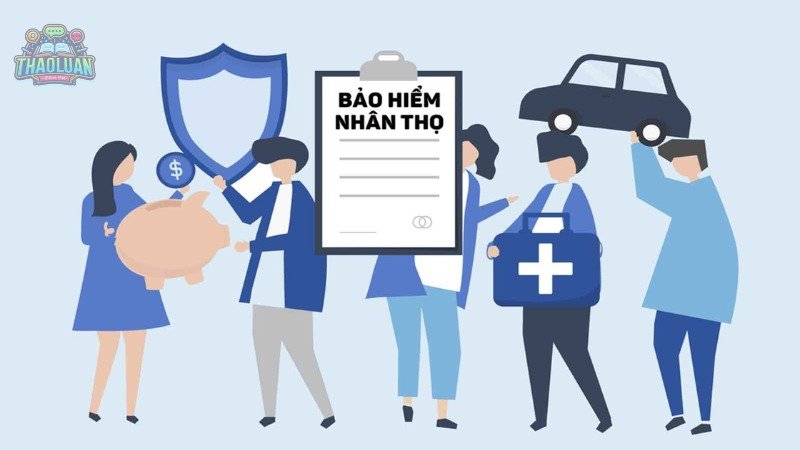 Bảo hiểm nhân thọ là gì?