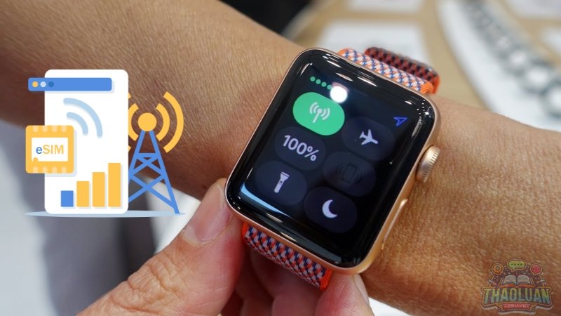 Cách nhận biết apple watch có eSim không? Hướng dẫn thiết lập eSim
