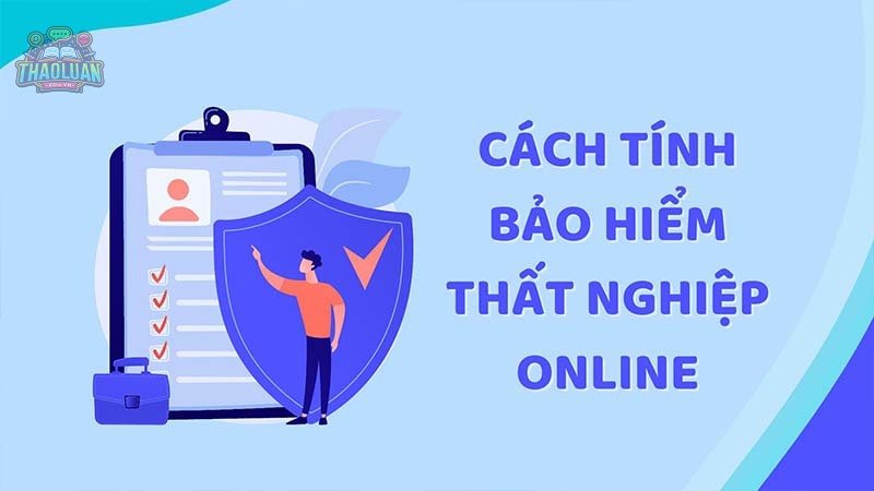 Quy trình và thủ tục nhận bảo hiểm thất nghiệp 2