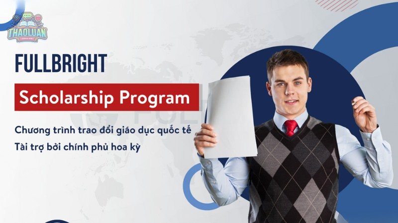 Giới thiệu về học bổng Fulbright