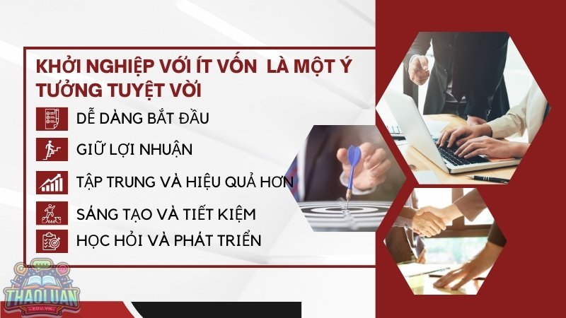 Tại sao khởi nghiệp với ít vốn lại là một ý tưởng tuyệt vời?