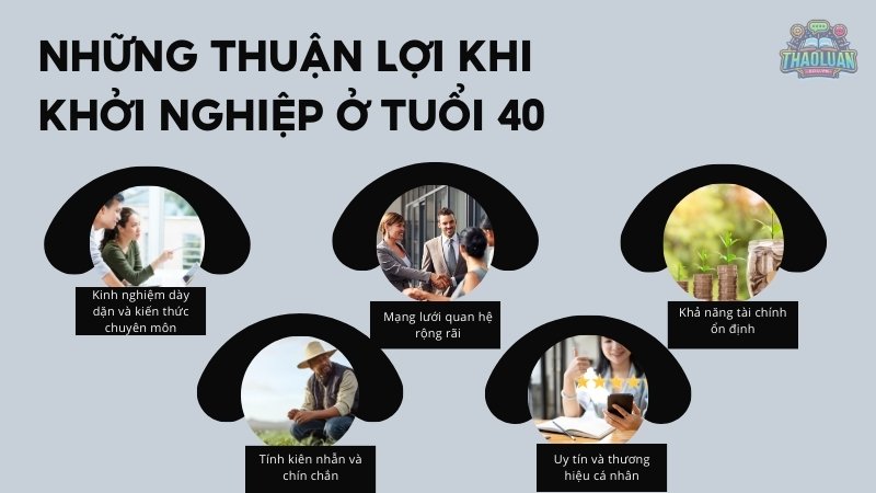 Những thuận lợi khi khởi nghiệp ở tuổi 40