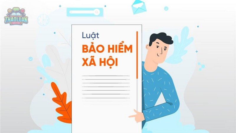 Tổng quan về Luật Bảo Hiểm Xã Hội mới nhất 