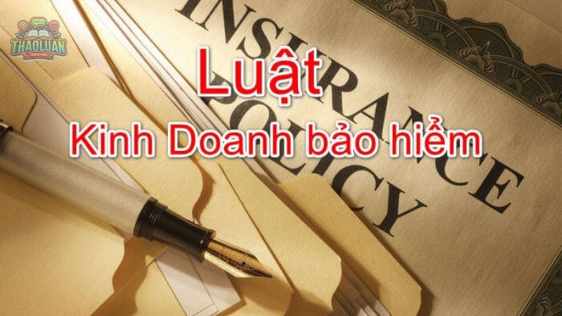 Tác động của luật kinh doanh bảo hiểm