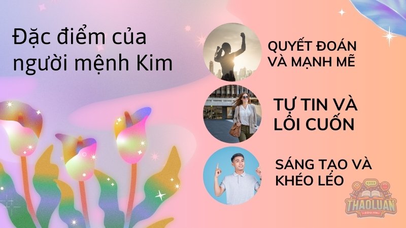 Đặc điểm của người mệnh Kim