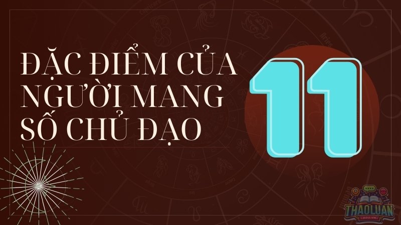 Số chủ đạo 11 phù hợp làm nghề gì để thành công trong cuộc sống
