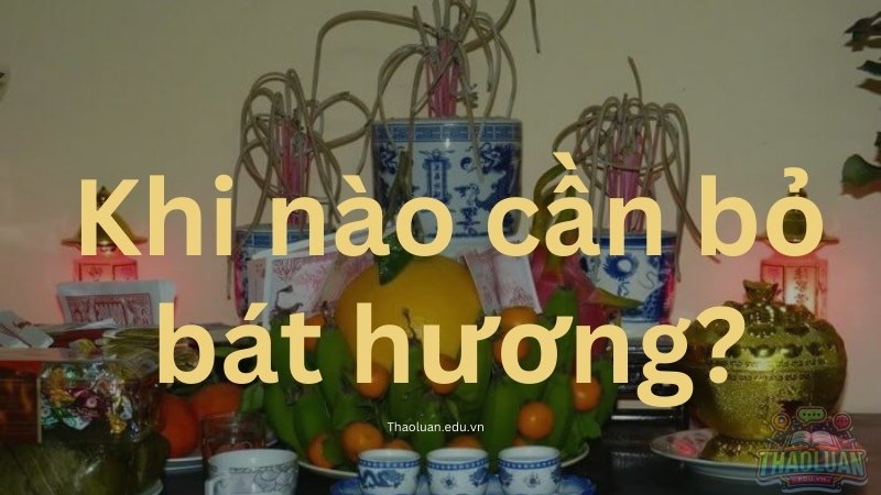 Thủ tục hóa giải bát hương khi chuyển nhà - Hóa giải vận hạn
