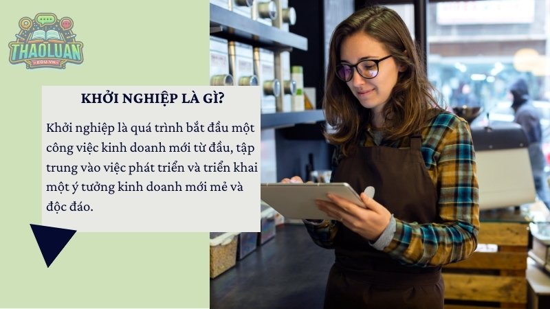 Khởi nghiệp là gì?