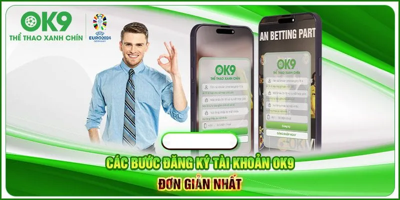 Các vấn đề thường gặp khi đăng ký OK9