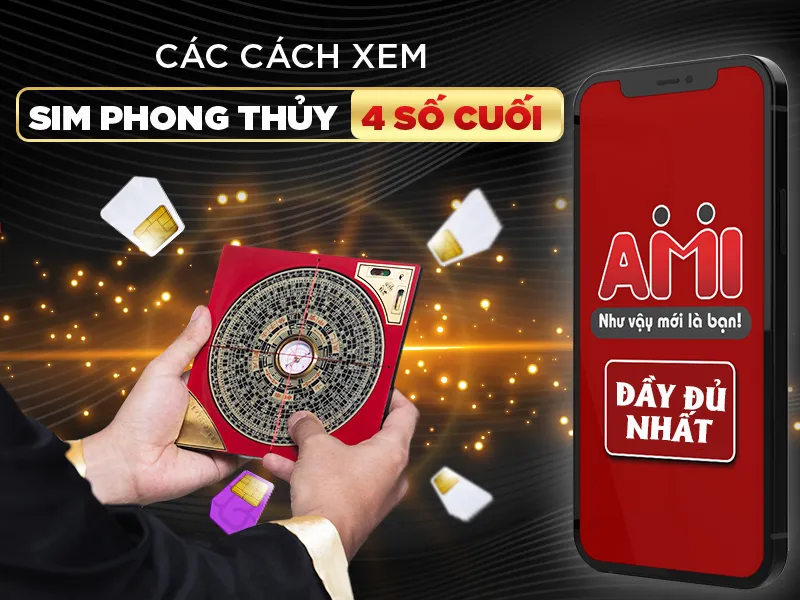 Tra cứu 4 số cuối điện thoại phong thủy 11