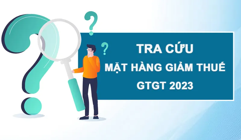 tra cứu mặt hàng giảm thuế theo nghị quyết 44 4